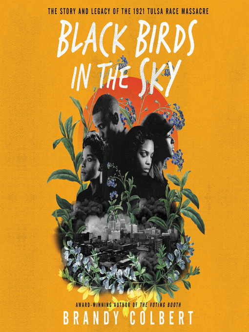 Title details for Black Birds in the Sky by Brandy Colbert - Wait list